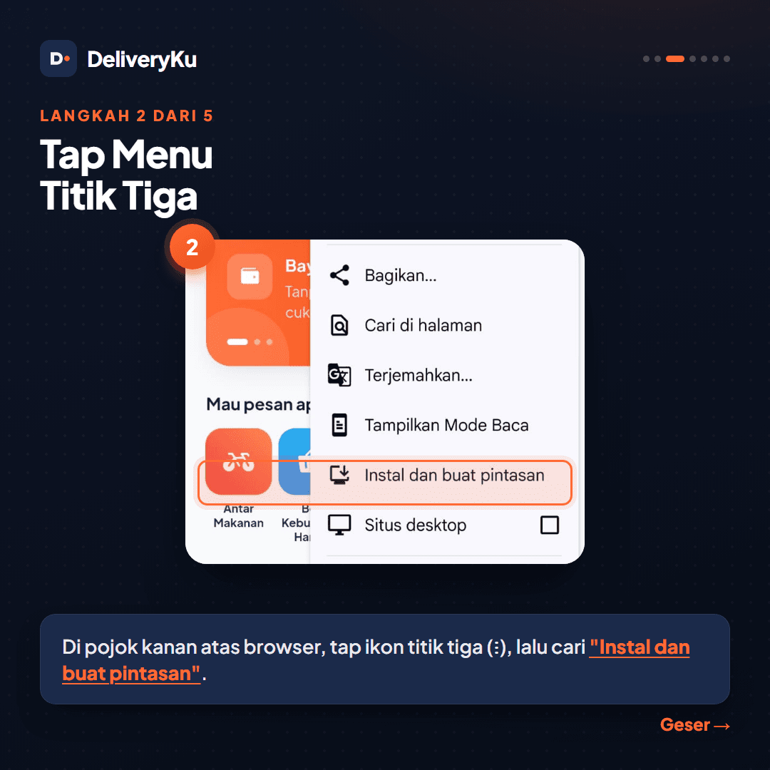 Langkah 2 dari 5: tap ikon titik tiga di pojok kanan atas browser, lalu pilih "Instal dan buat pintasan"