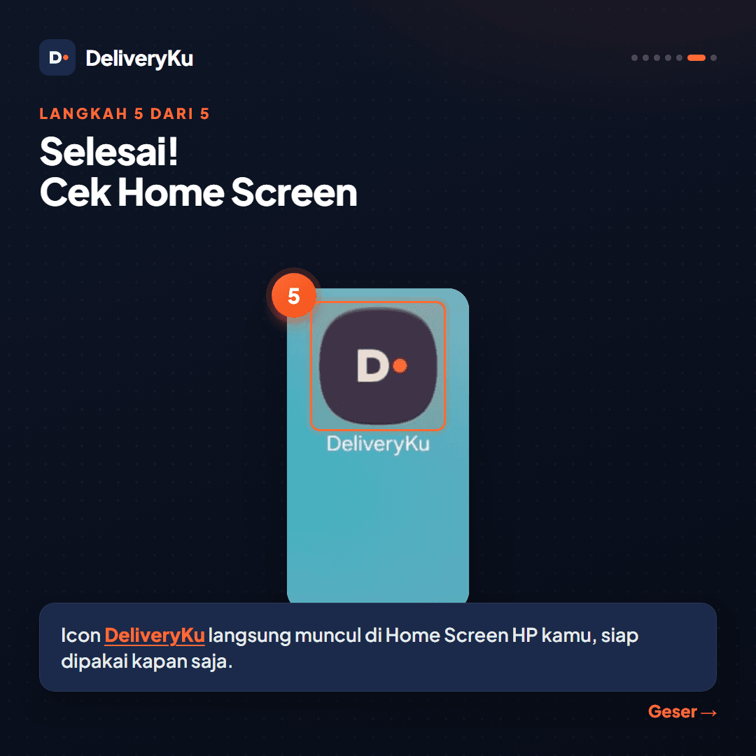 Langkah 5 dari 5: ikon DeliveryKu langsung muncul di Home Screen HP, siap dipakai kapan saja