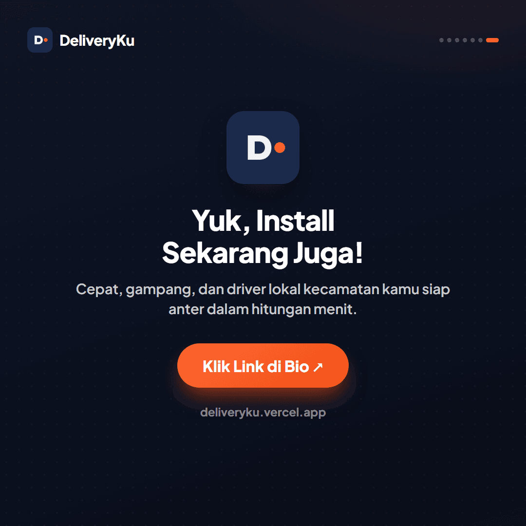 Ajakan install DeliveryKu sekarang juga lewat deliveryku.vercel.app